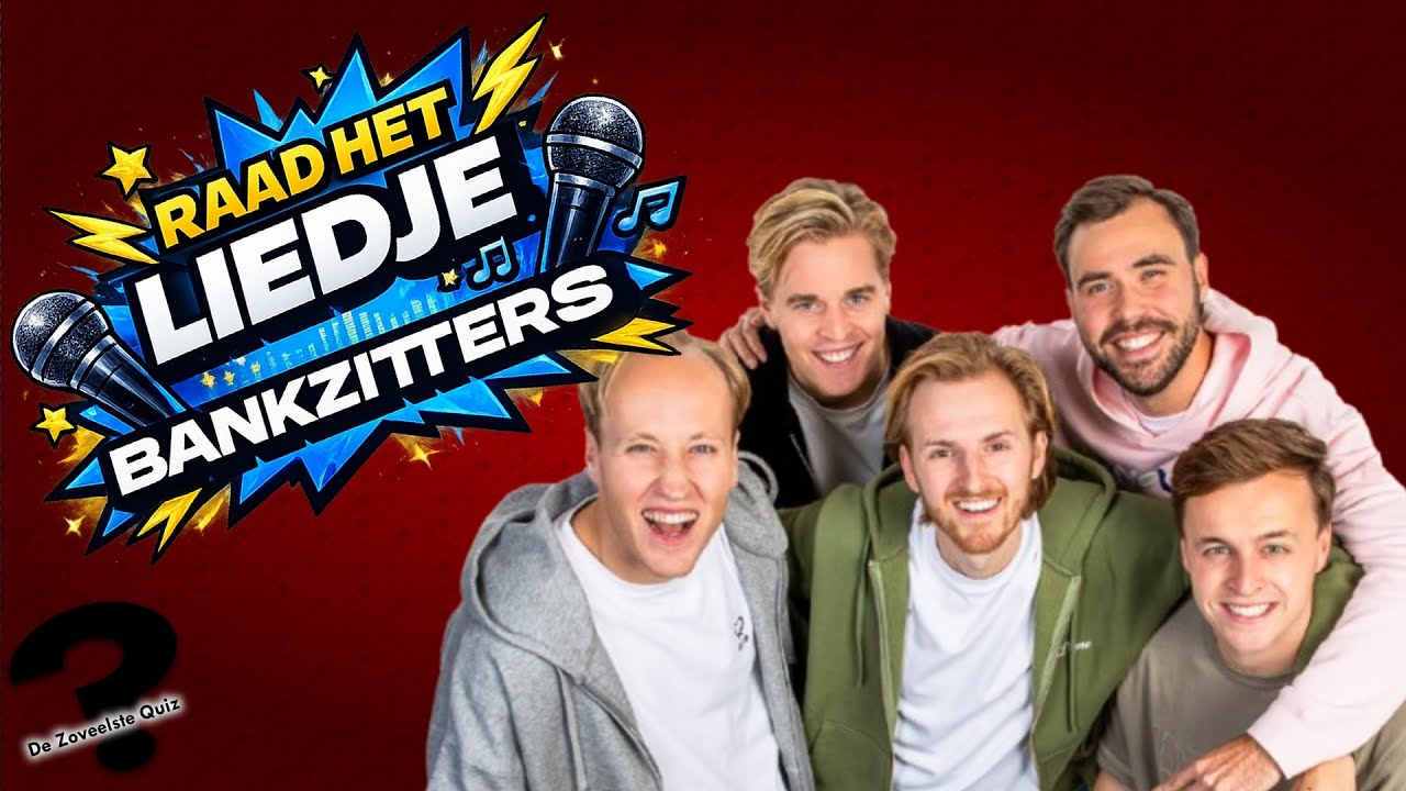RAAD HET LIEDJE | De Bankzitters! - Hoeveel titels ken jij?🎶