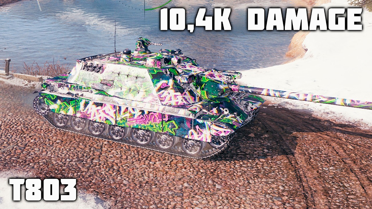T803 WoT &ndash; 4Kills, 10,4K Damage