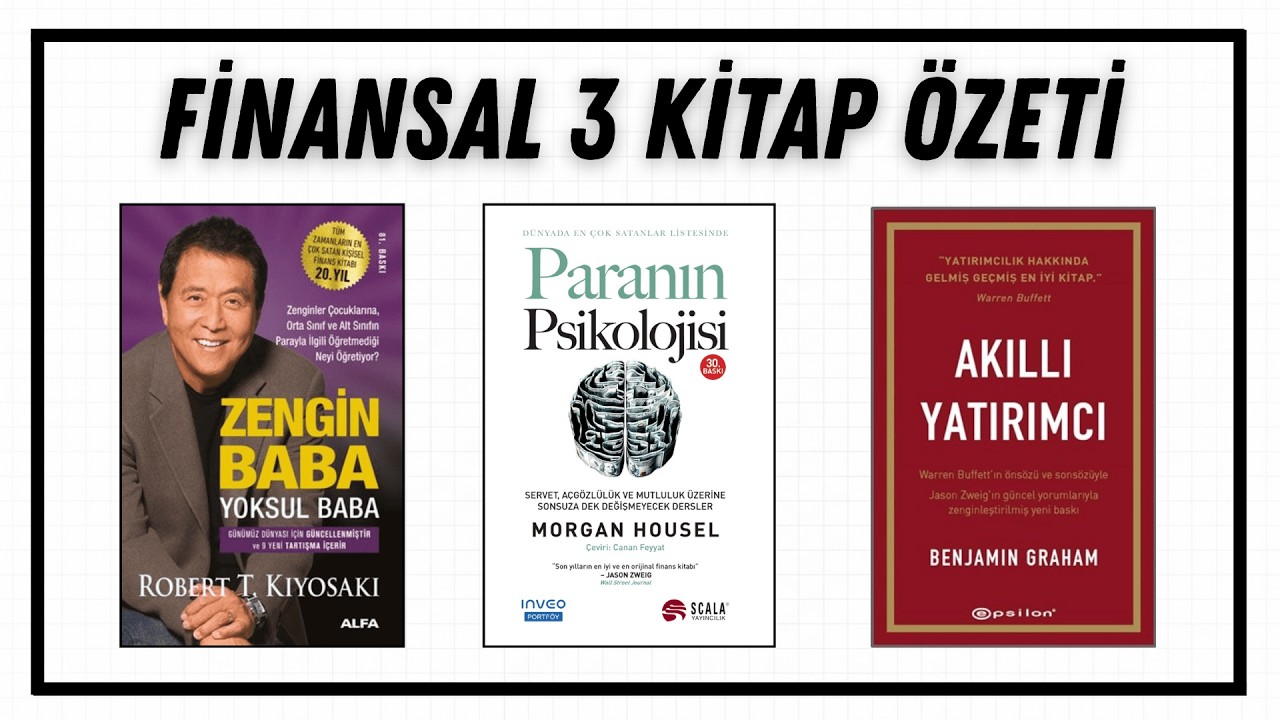 3 Finansal Kitap Özeti (Finansal Özgürlük İçin Oku)