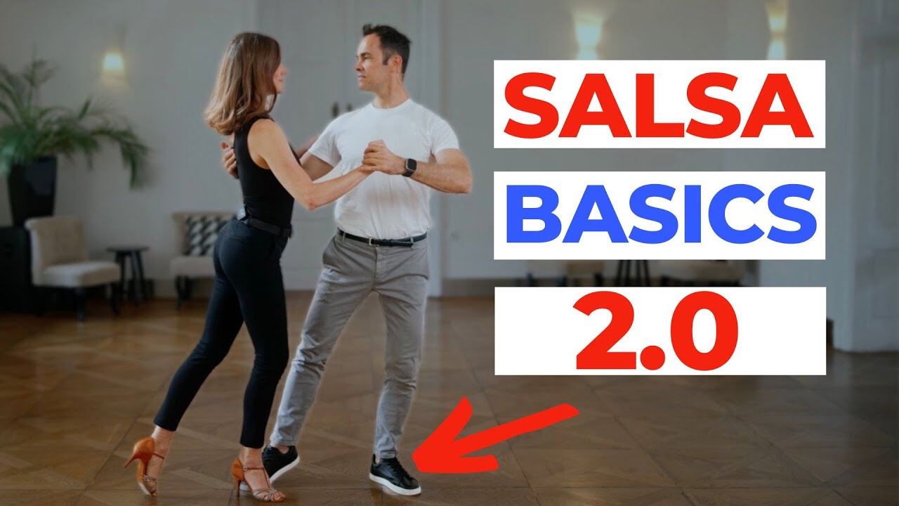 Salsa Basics 2.0 - Der bessere Weg Salsa zu tanzen!