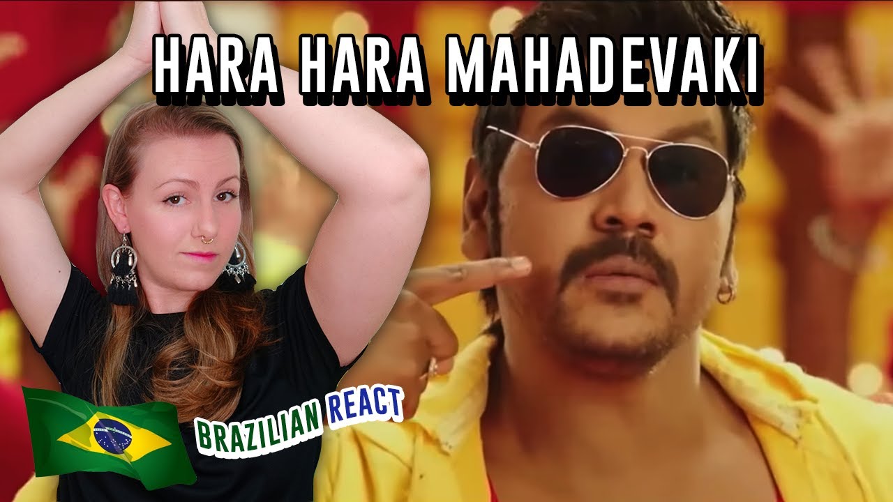 Hara Hara Mahadevaki - BRAZIL Reaction | DANCE DANCE! niiice