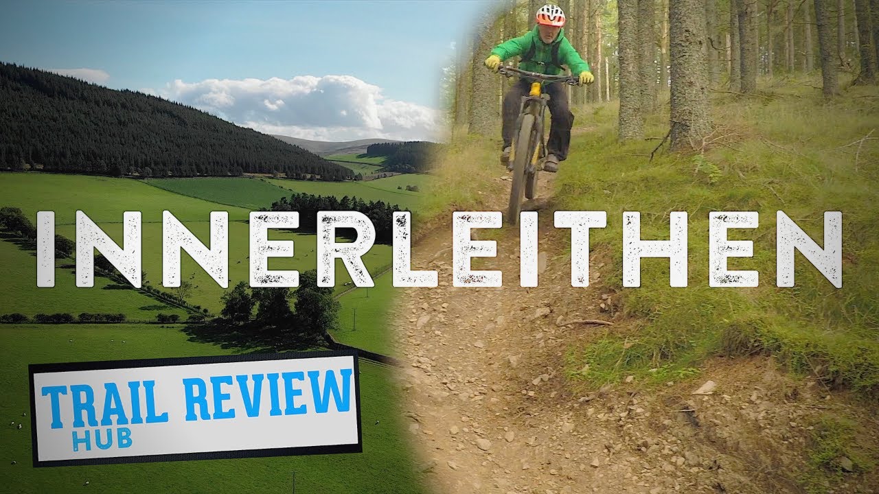 Are Innerleithen DH Trails The Best Of The Tweed Valley?