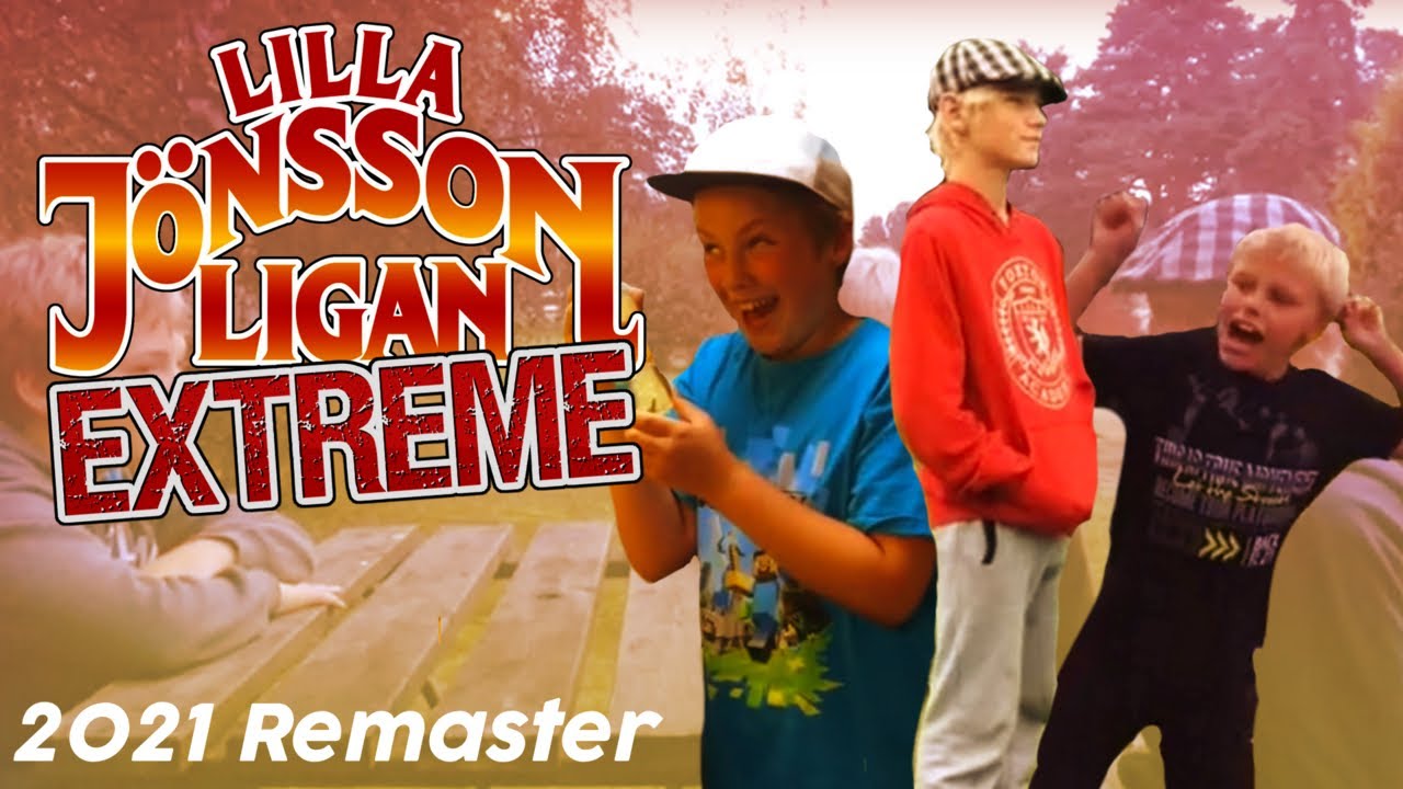 Lilla Jönssonligan EXTREME 2021 Remaster