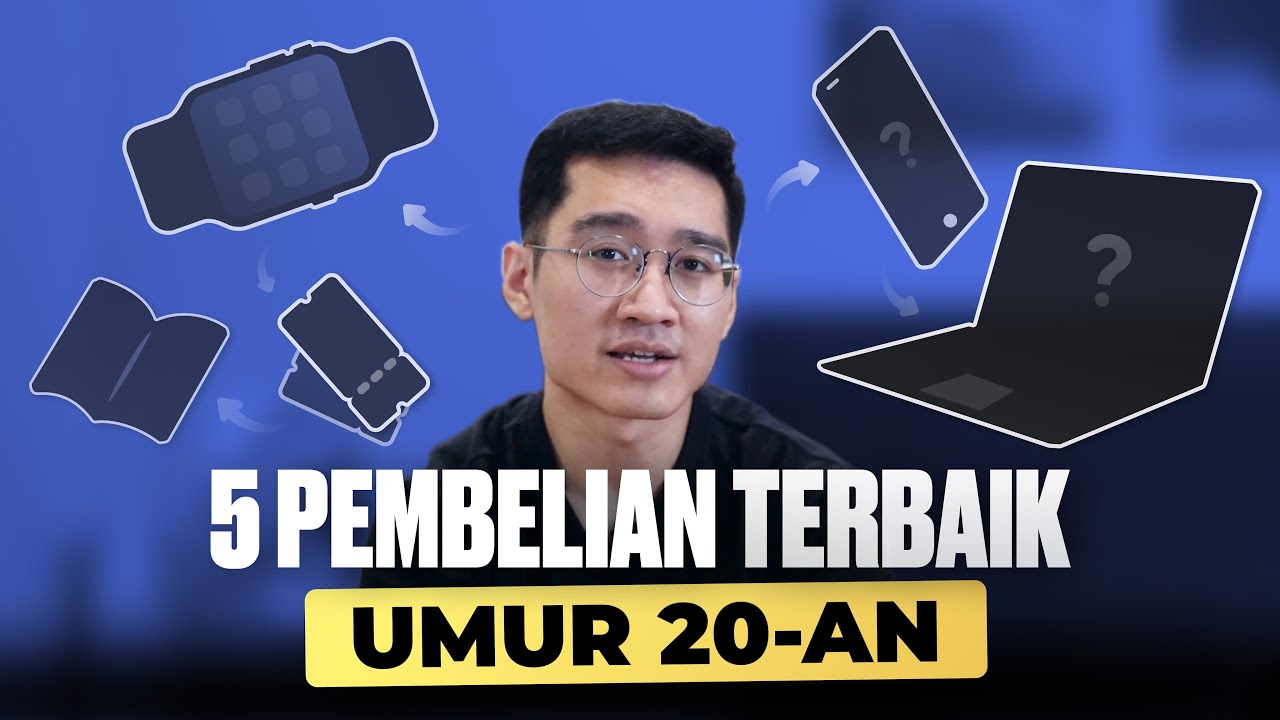 5 Pembelian TERBAIK Umur 20an