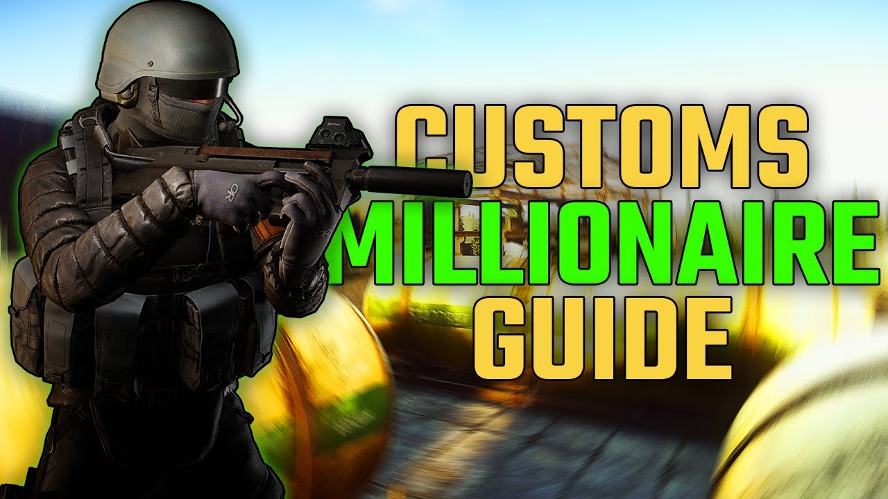 Get Rich By Playing Customs | Escape From Tarkov
