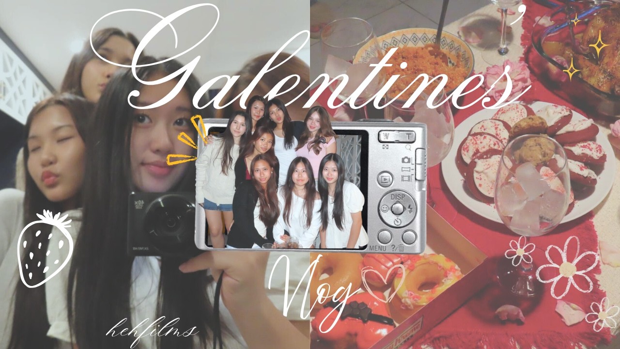 galentine's vlog 💘