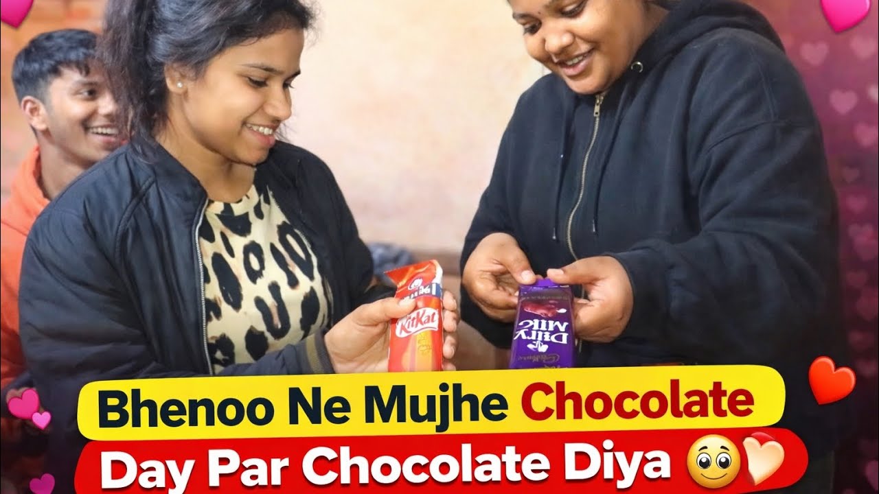 Unexpected Chocolate Day Gift 🎁🍫 | Family Vlog🥹🫶..#likeandsubscribe #familyvlog #sisters #fypシ゚ 
