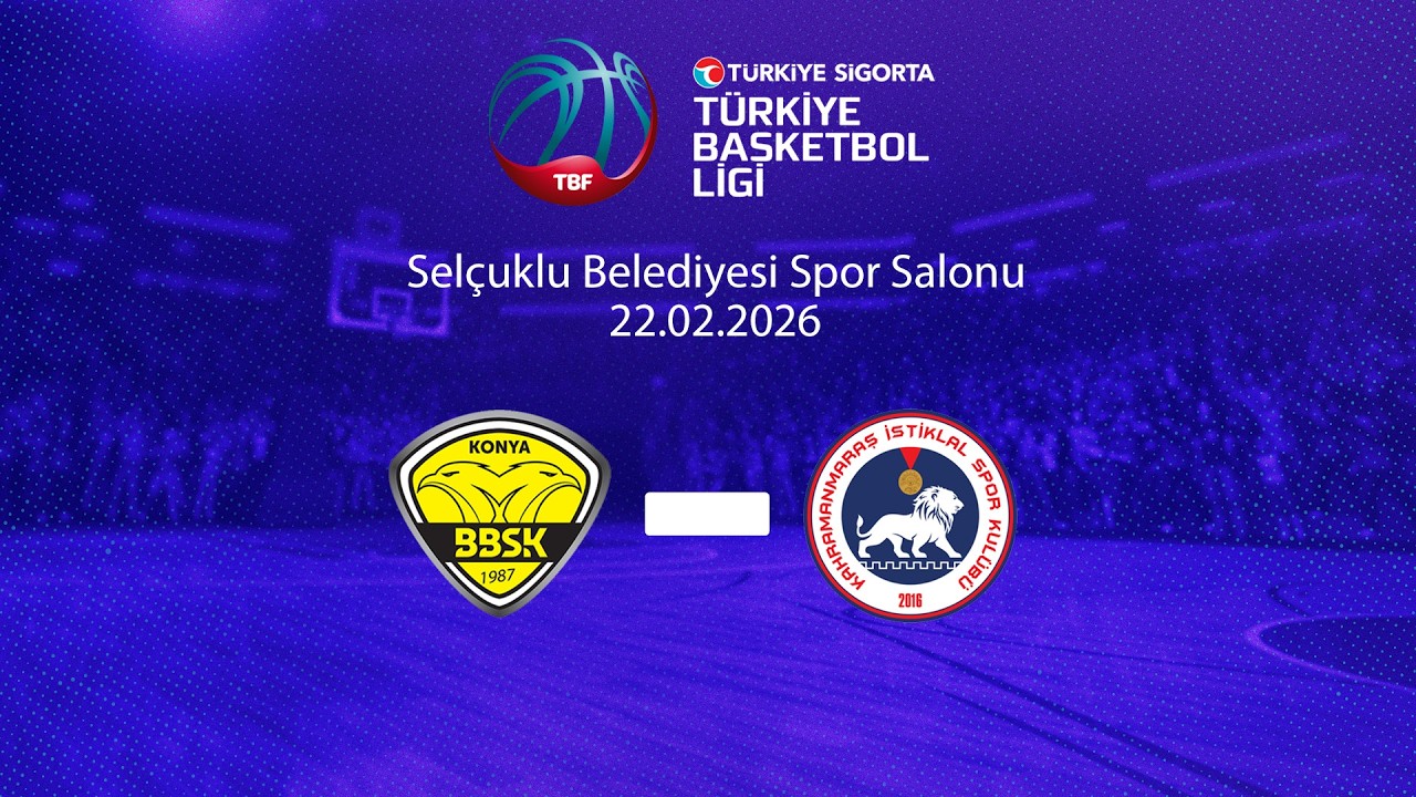 Konya Büyükşehir Belediyesi – Kipaş İstiklal Spor Türkiye Sigorta Türkiye Basketbol Ligi 25.Hafta