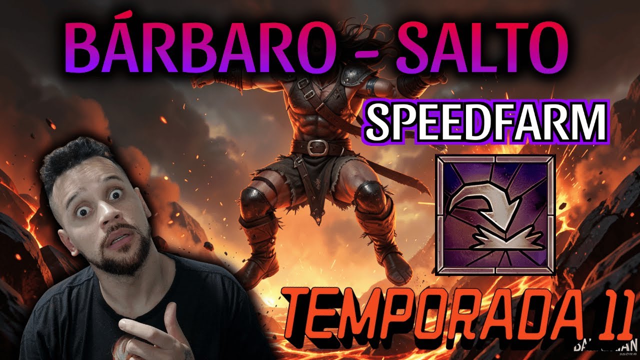 DIABLO 4 - BÁRBARO - SALTO ( TEMPORADA 11 ) SPEED FARM