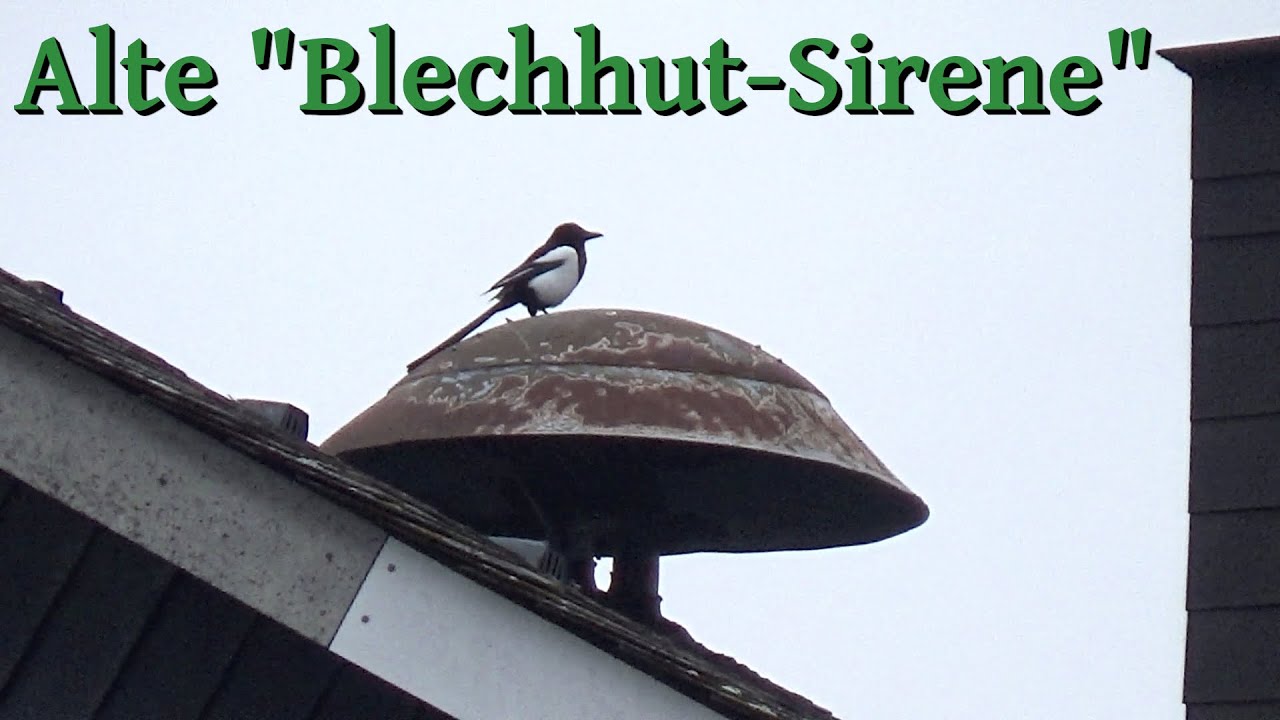 Altes Sirenen-Schätzchen ohne Mast | Probealarm Elektror L52D Mudersbach | Sirenenprobe VG Kirchen