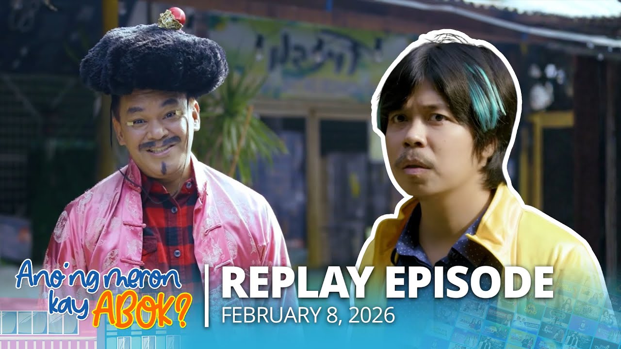 Anong Meron Kay Abok? | February 8, 2026