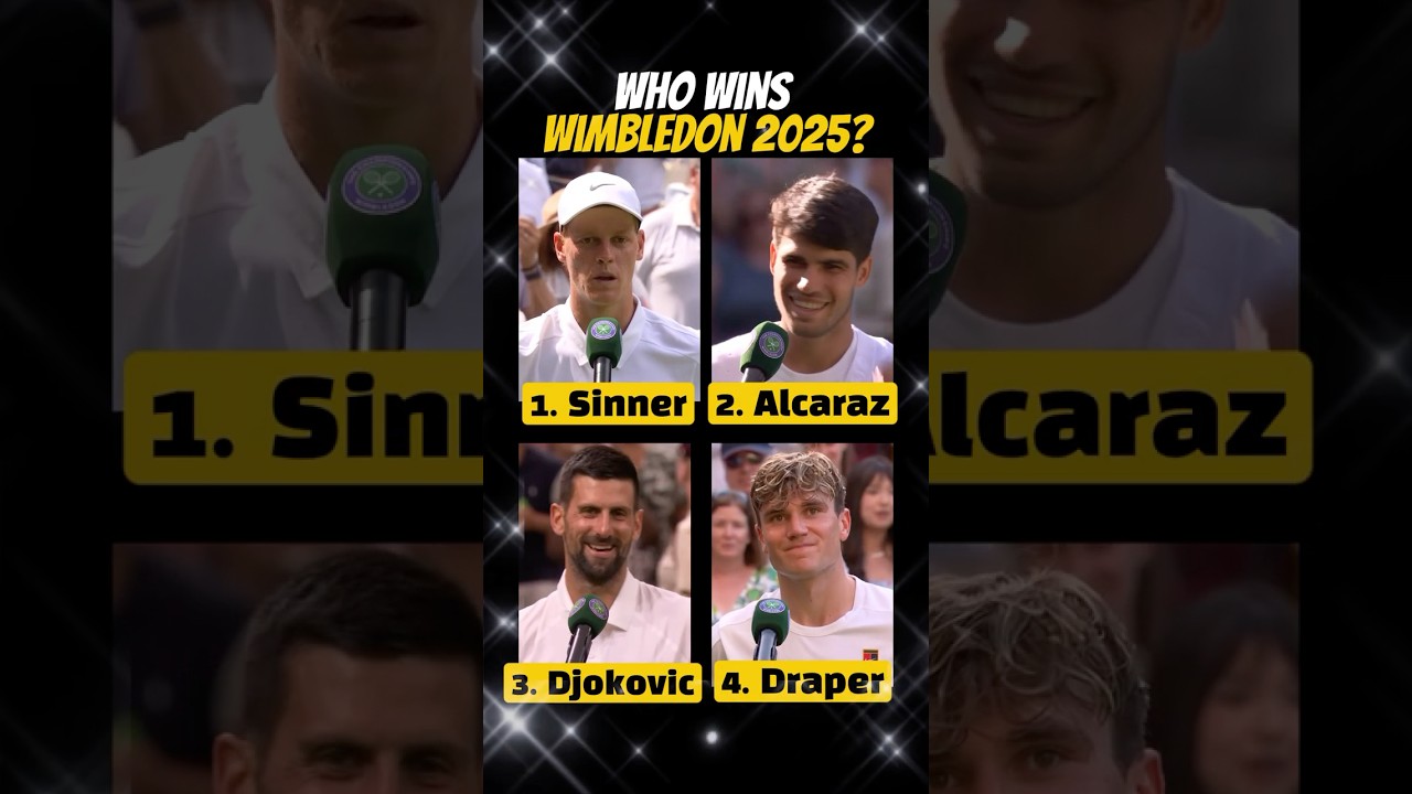 Who Wins Wimbledon 2025? Sinner vs Alcaraz vs Djokovic vs Draper 🏆