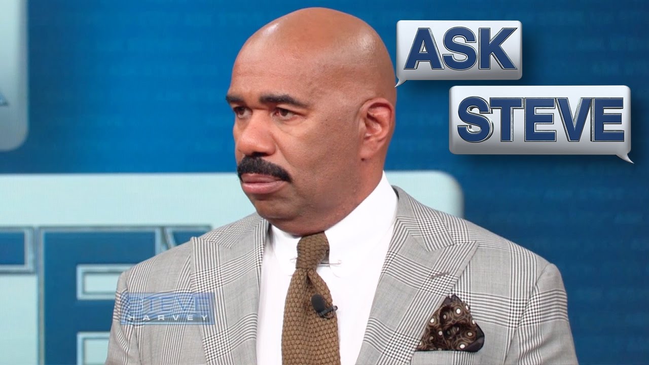 Ask Steve: Steve, Im’ma beat yo ass!  || STEVE HARVEY