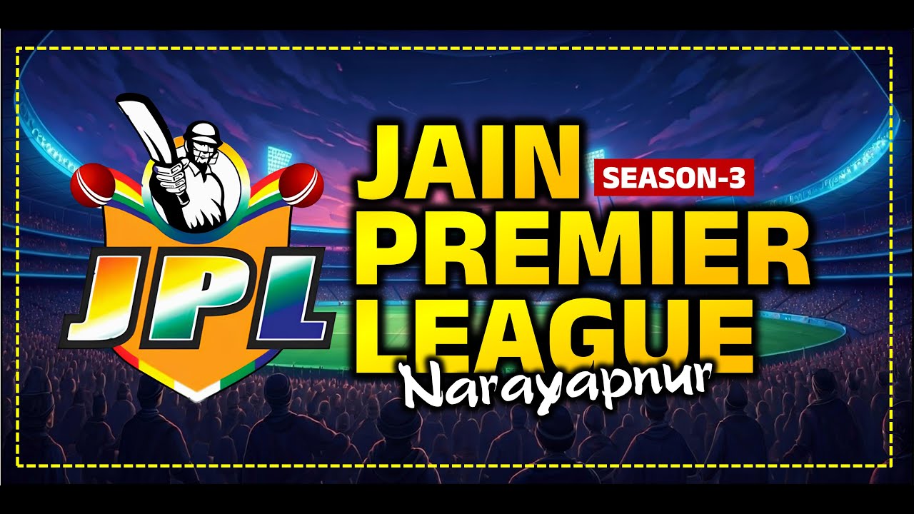 JPL Narayanpur   // LIVE  season-3/ day 04