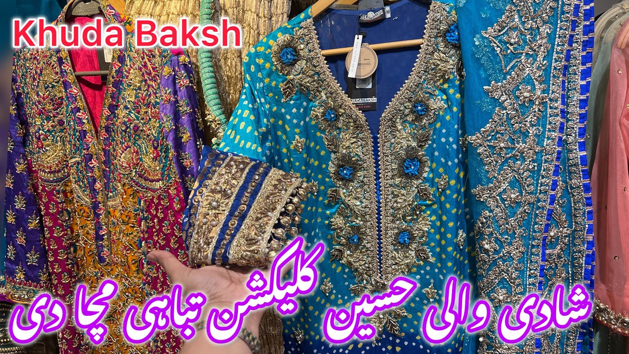 Khuda Baksh new wedding dresses new designs |Khuda Baksh collection |30 October 2024