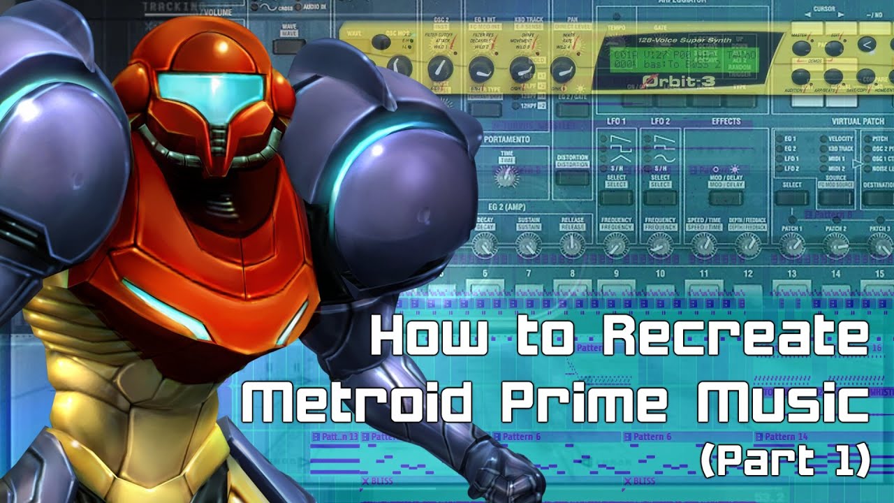 How to Recreate Metroid Prime Music (Part 1)