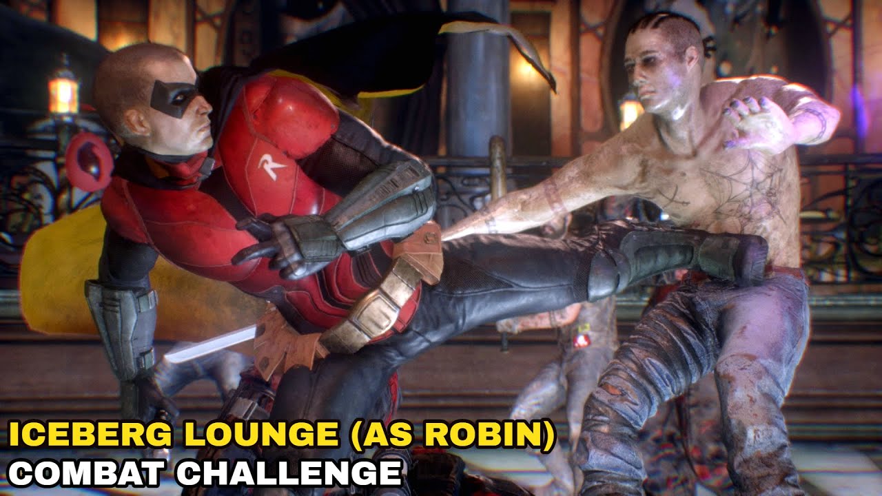 Batman: Arkham Knight - Iceberg Lounge (as Robin) - Combat Challenge