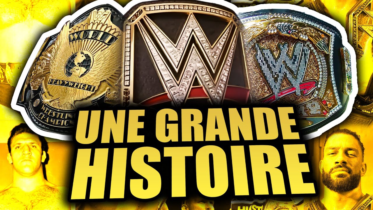 L'Histoire du Titre de Champion de la WWE