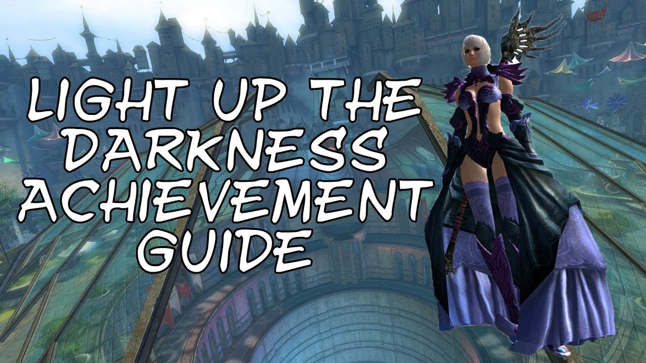 Light Up the Darkness - Liadri the Concealing Darkness (Thief Achievement Guide) [GW2]
