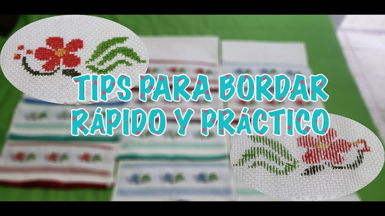 Flosstube 67: #TIPS PARA #BORDAR RÁPIDO Y PRACTICO - #HEYBRUJILLIZA
