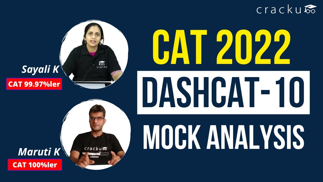 DashCAT-10 Mock Analysis By CAT Toppers | CAT 2022 Mock test Analysis