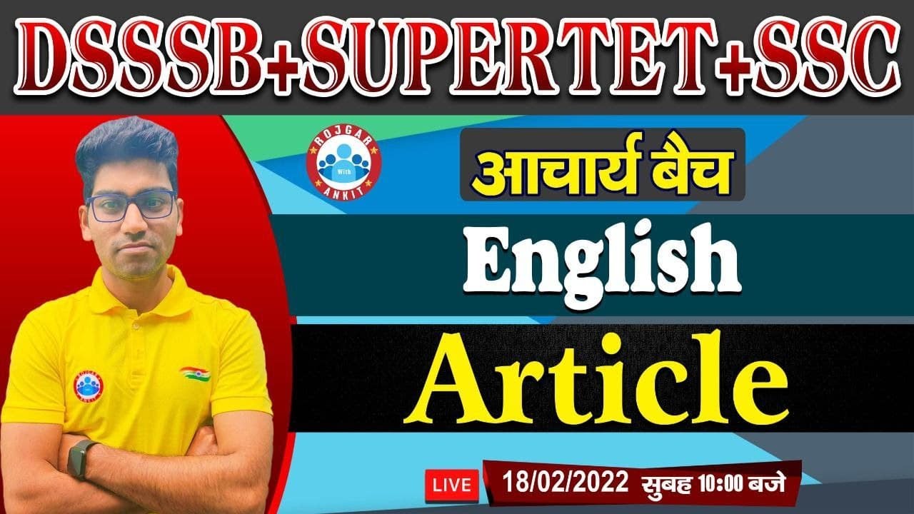 Articles in English Grammar | English for SUPERTET | DSSSB TGT/PGT/PRT English #12 | Articles