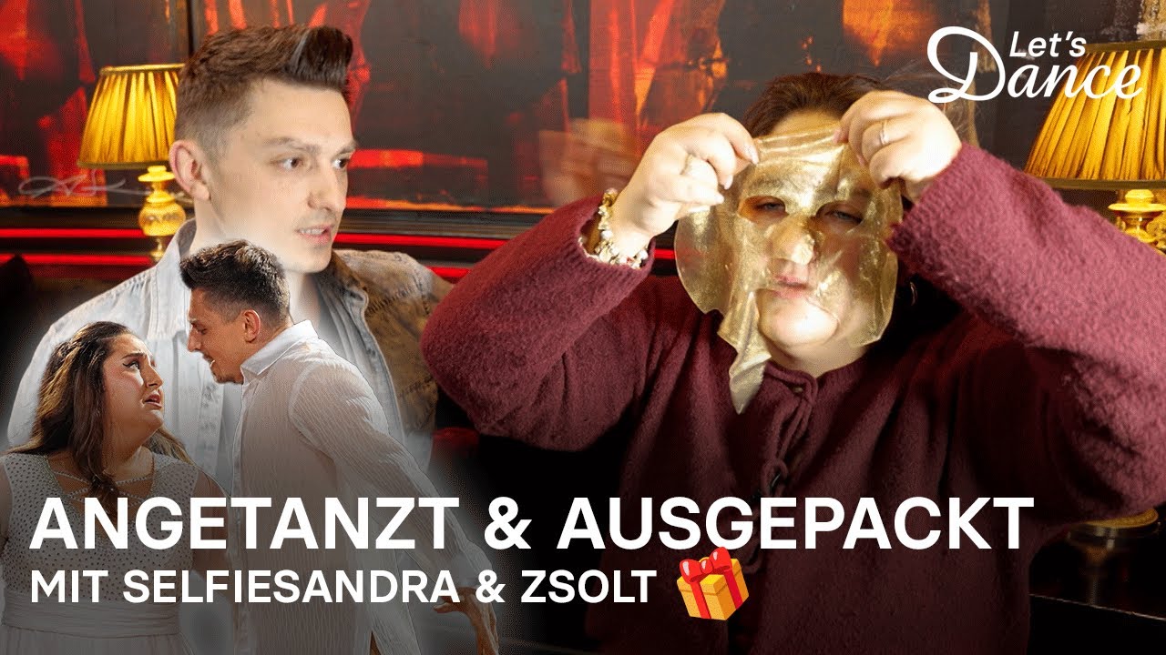 Angetanzt & Ausgepackt mit Selfiesandra & Zsolt 🎁♥️ | Let's Dance 2025 💃