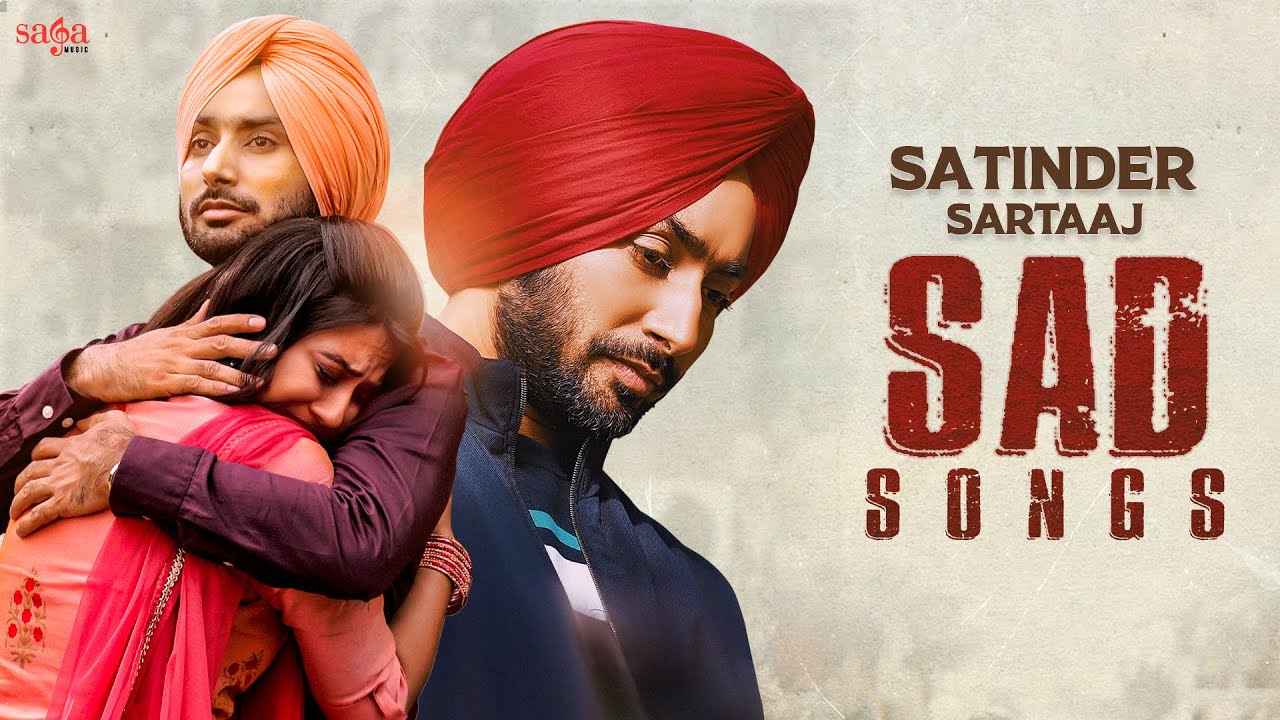 Satinder Sartaaj Sad Songs | Audio Jukebox | Sad Song Punjabi