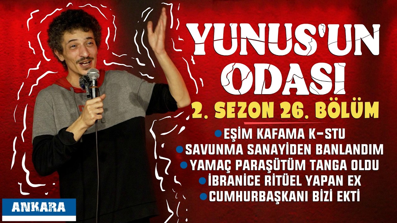 YUNUS'UN ODASI - 2.SEZON 26. B&Ouml;L&Uuml;M | ANKARA