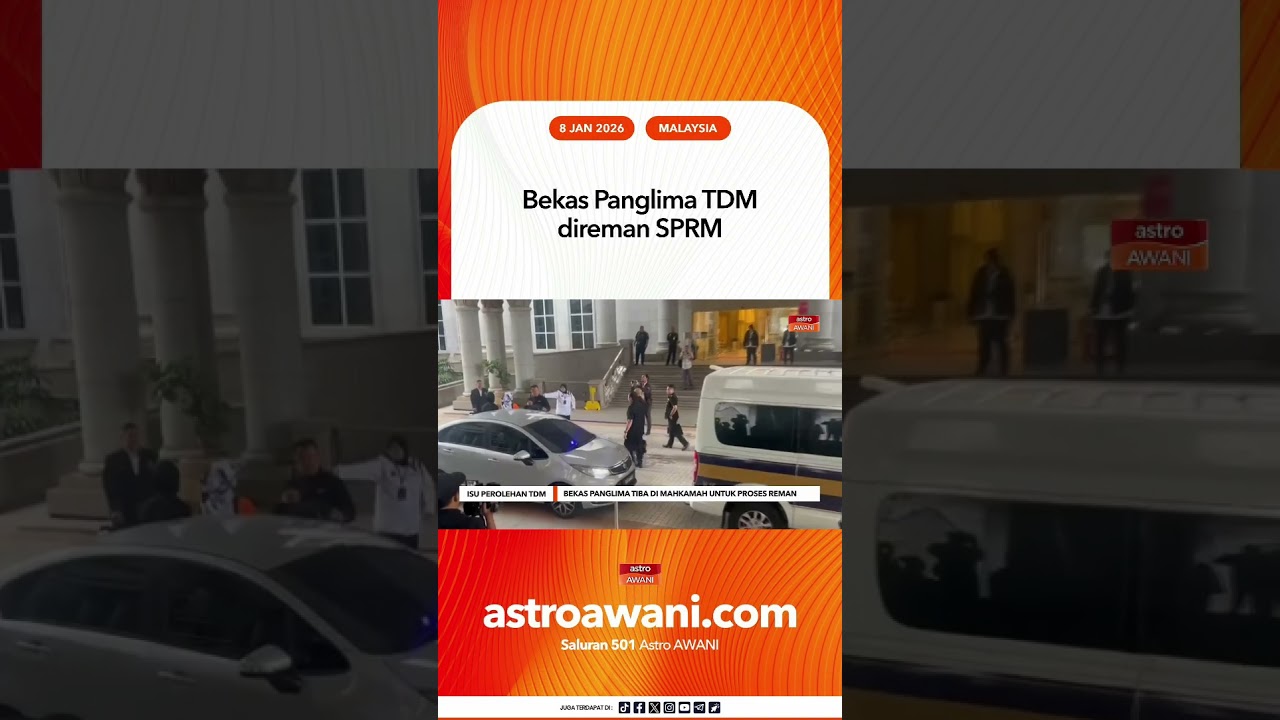 Bekas Panglima TDM direman SPRM