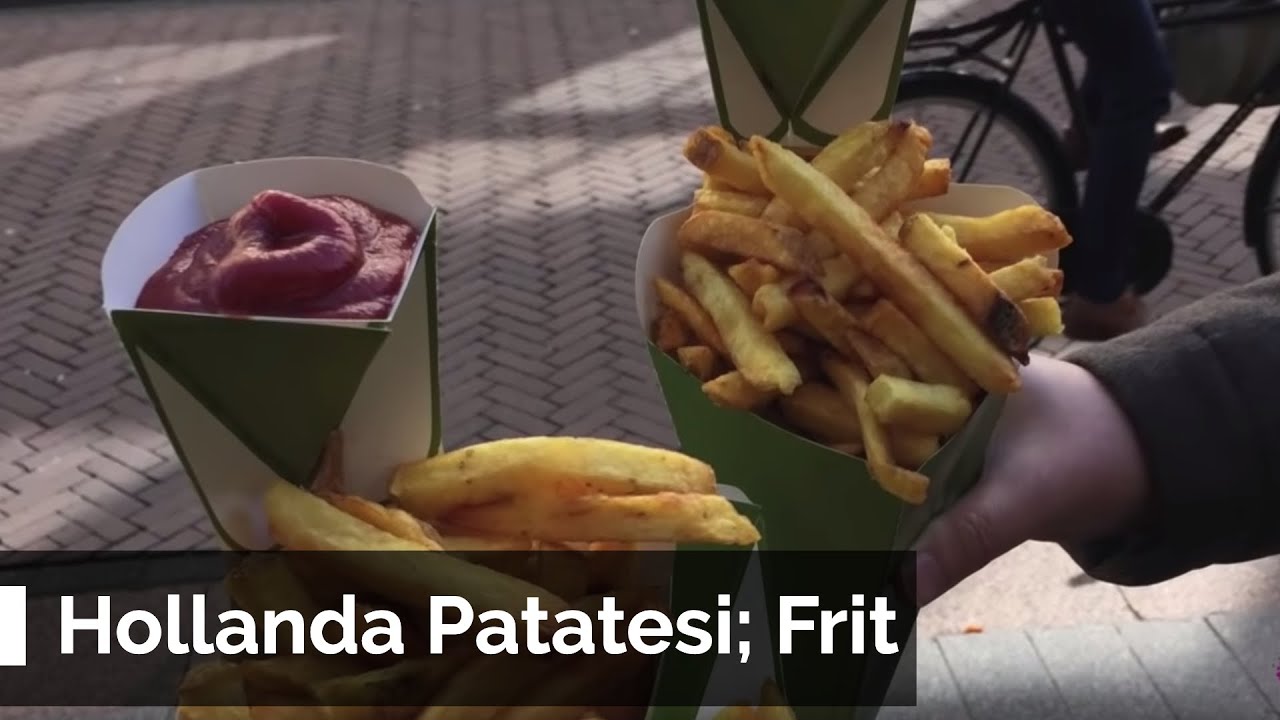 Hollanda Patatesi Friet, Çok Lezzetli Atıştırmalık