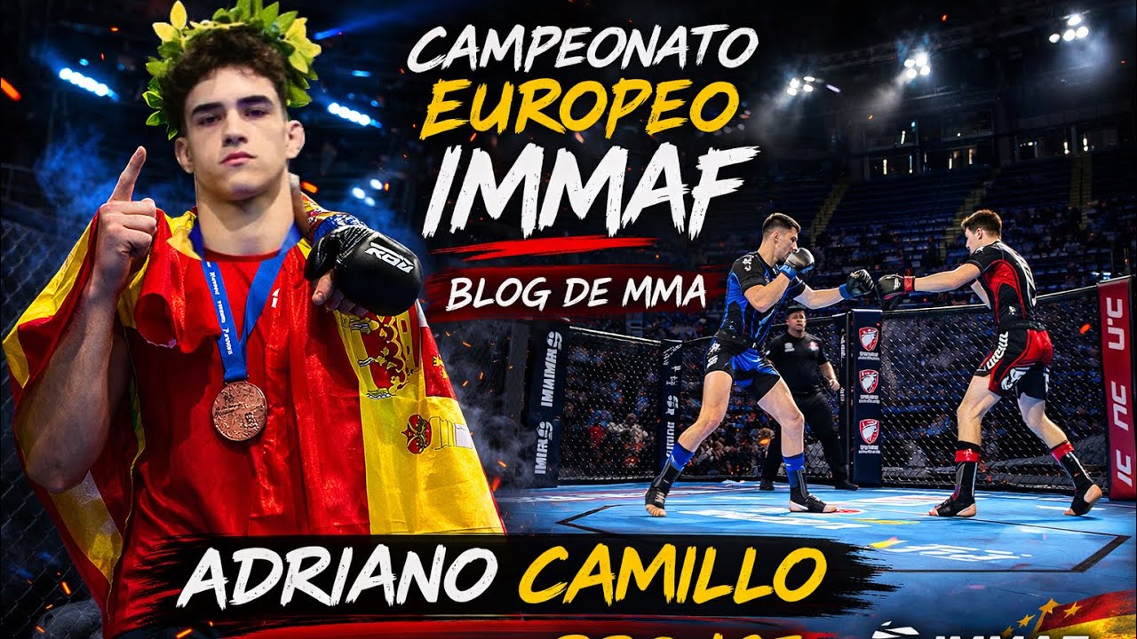 “Dentro del Europeo IMMAF de MMA: La aventura de Adriano Camillo (Bronce)” 🇪🇺🥉