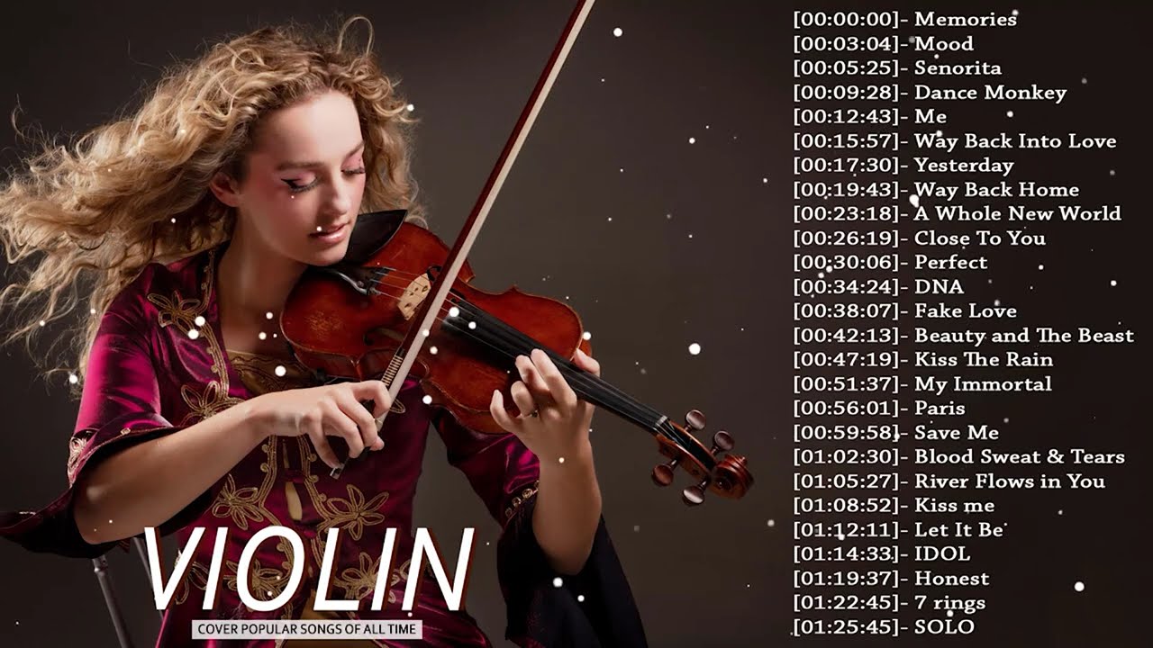 Top 50 Violin Covers of Popular Songs 2025 - Best Instrumental Violin Covers Songs All Time