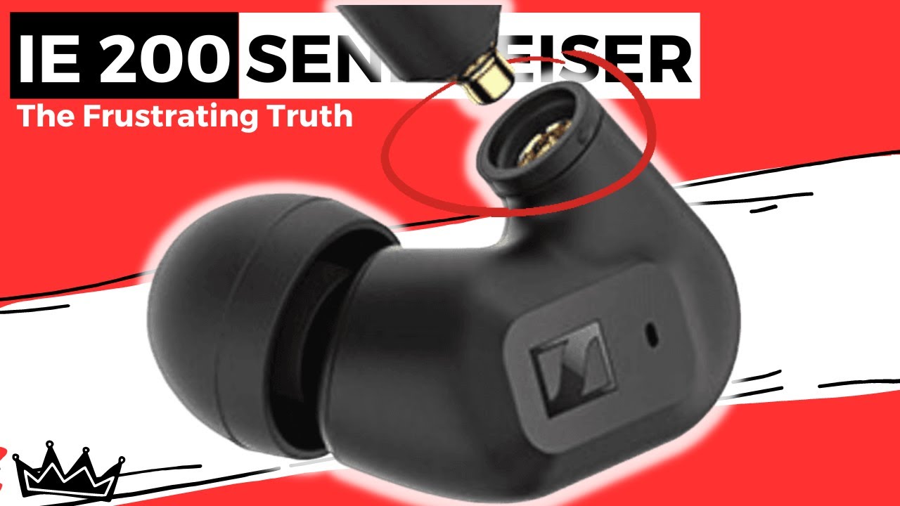Sennheiser IE200 Review - Even Daylight Robbery Can't Stop You From Loving It