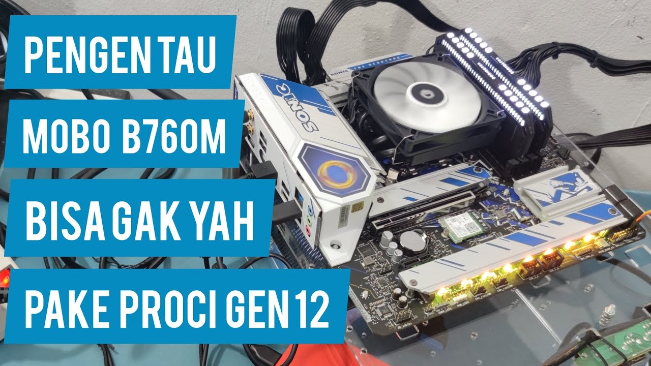 #RakitPC Cuy Eps142 - B760M bisa ga yah pake intel i3 12100 gen 12
