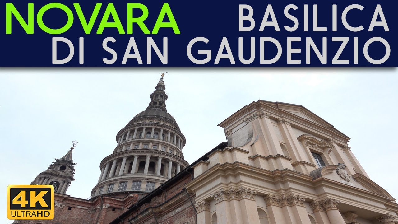 NOVARA - Basilica di San Gaudenzio