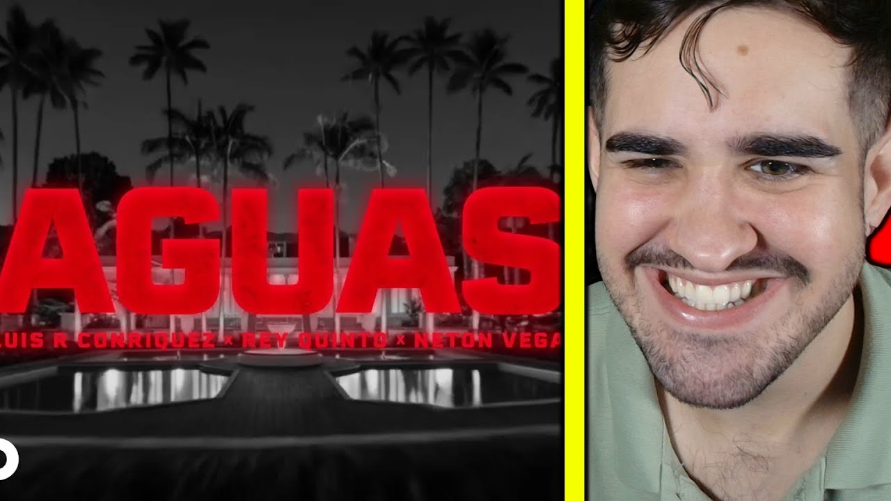 REACCIÓN a Luis R Conriquez, Neton Vega, Rey Quinto - Aguas (Official Video)