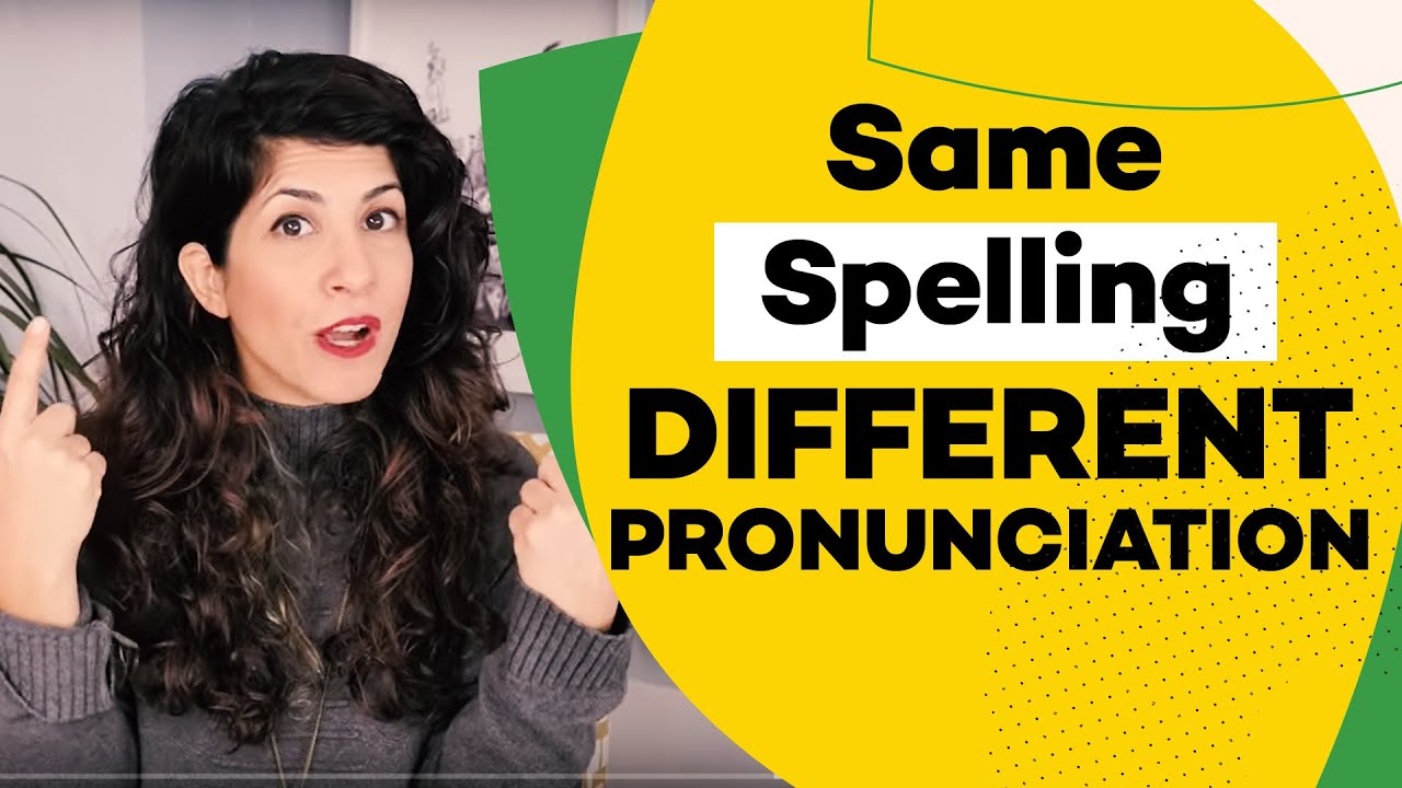 SAME spelling but DIFFERENT pronunciation?! Heteronyms in English
