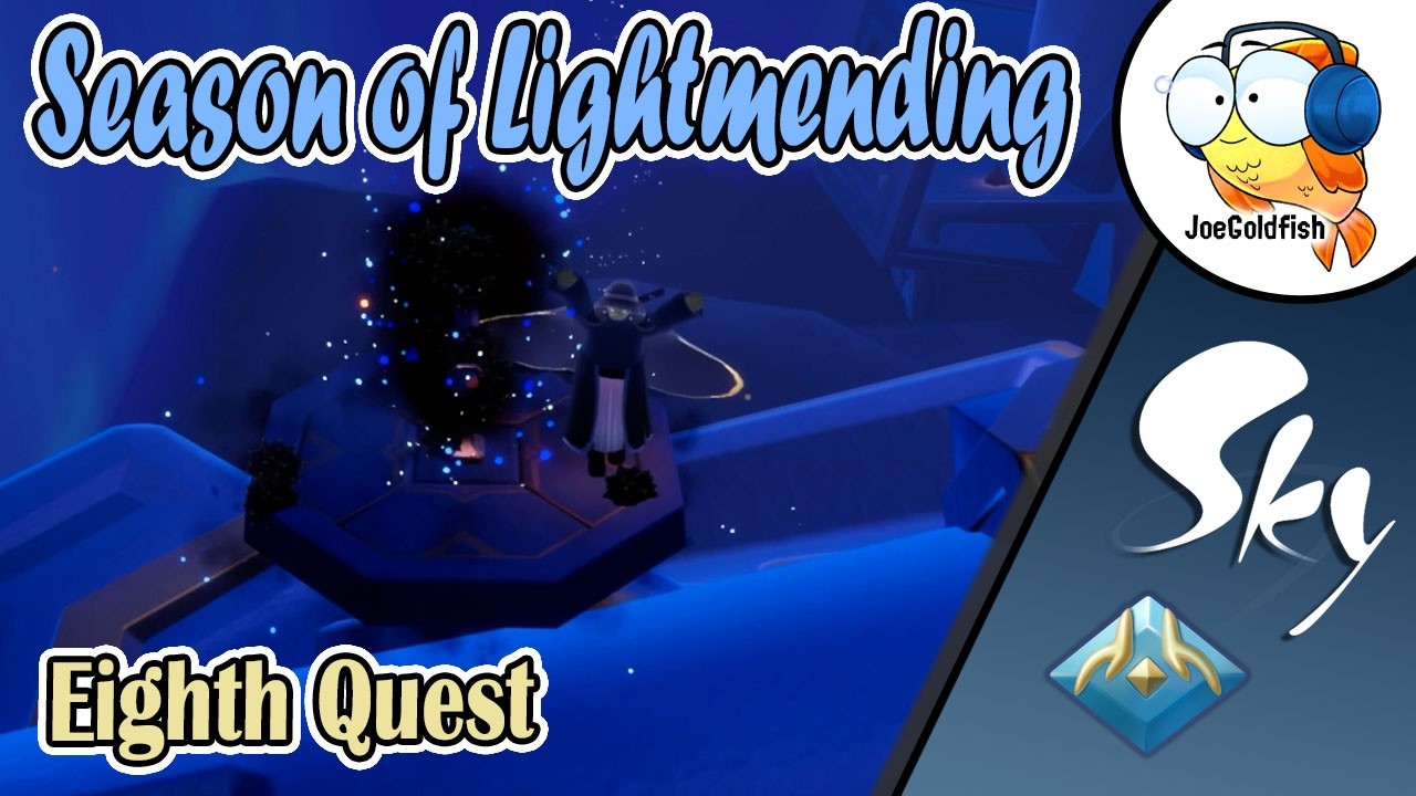 EIGHTH QUEST Season of Lightmending | Sky Children of the Light