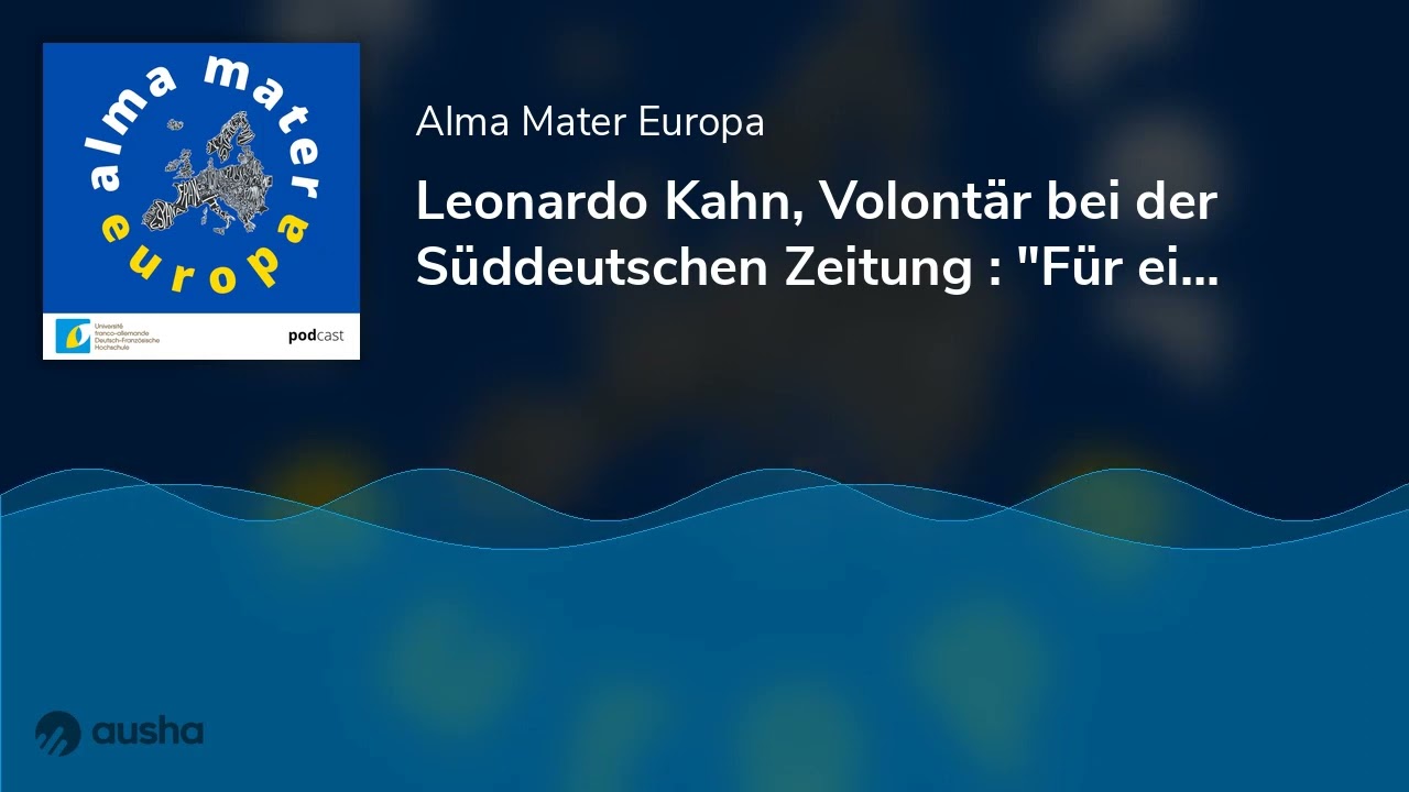 Leonardo Kahn, Volontär bei der Süddeutschen Zeitung : 