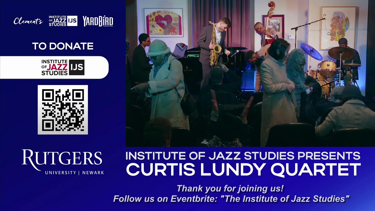 Rutgers IJS Presents The Curtis Lundy Quartet