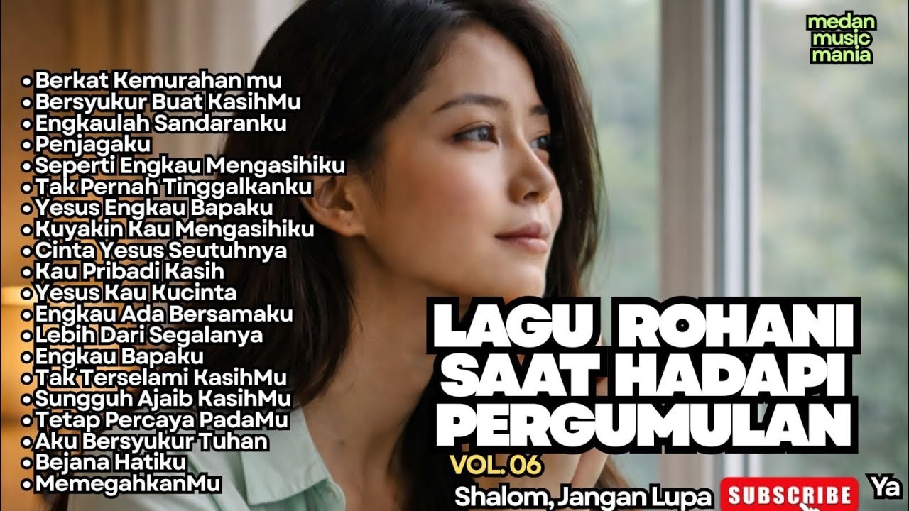 TERBARU‼️LAGU ROHANI SAAT HADAPI PERGUMULAN - VOL.06 (Official Music Video)