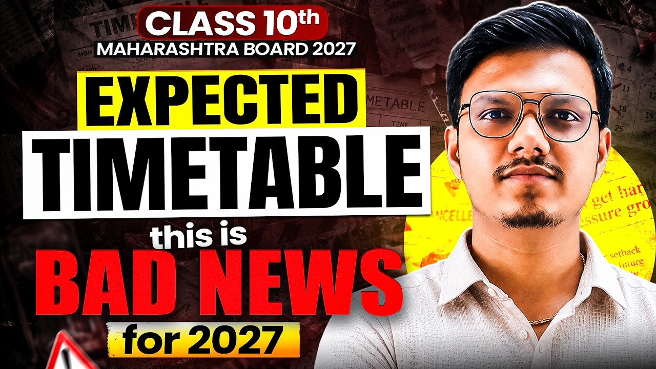 BAD News For All Students Class 10 SSC Board Time Table 2027 - | Ye Nahi Karna Tha Board ko😱