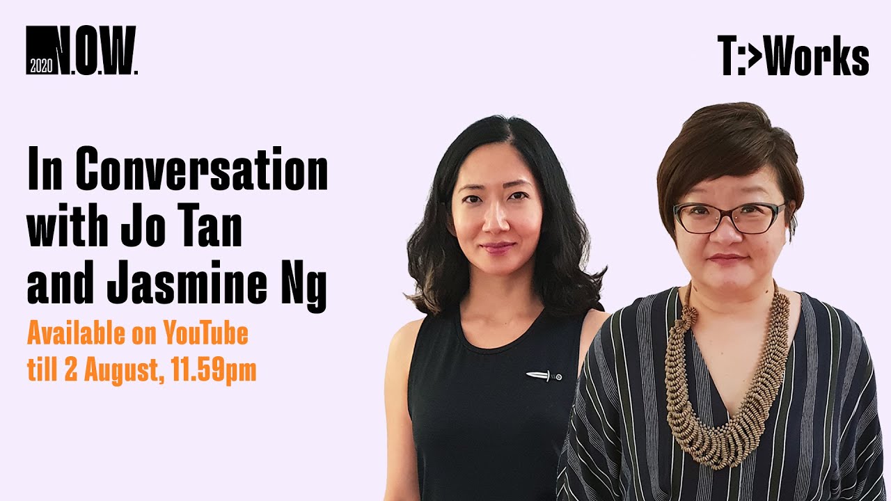 In conversation with Jo Tan and Jasmine Ng