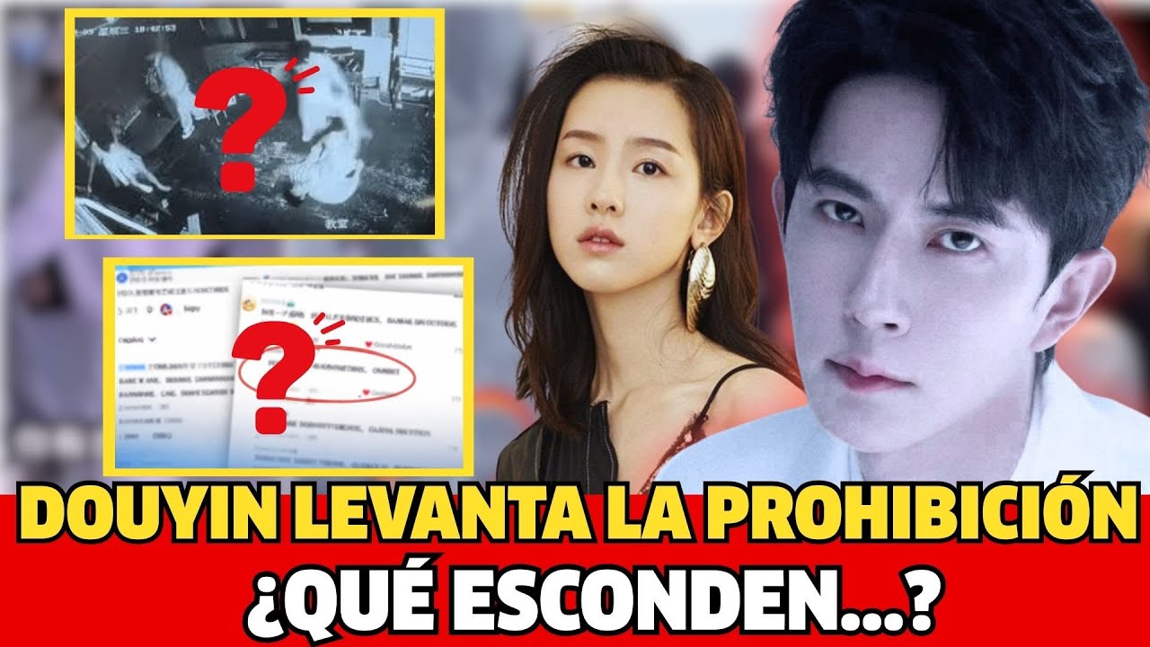 Yu Menglong Douyin levant&oacute; la prohibici&oacute;n por error o por una maniobra silenciosa?