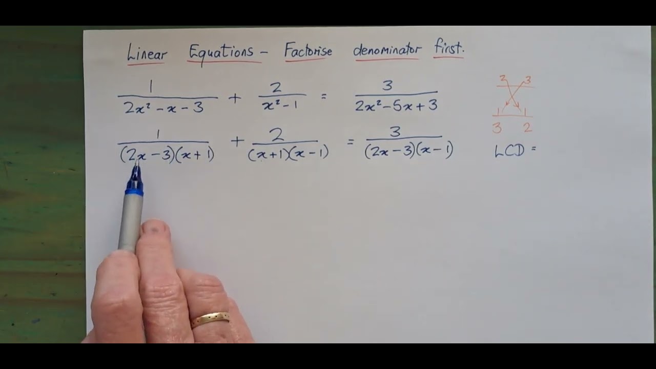 Linear equations | Ep 6 Part 1 | factorising denominators first