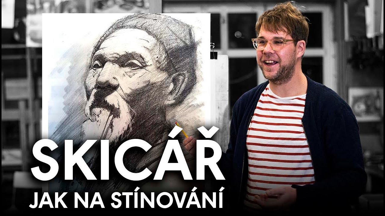 SKICÁŘ - Základy kresby 04 - Jak stínovat... cokoli. Úvod do stínování, postup a na co si dát pozor
