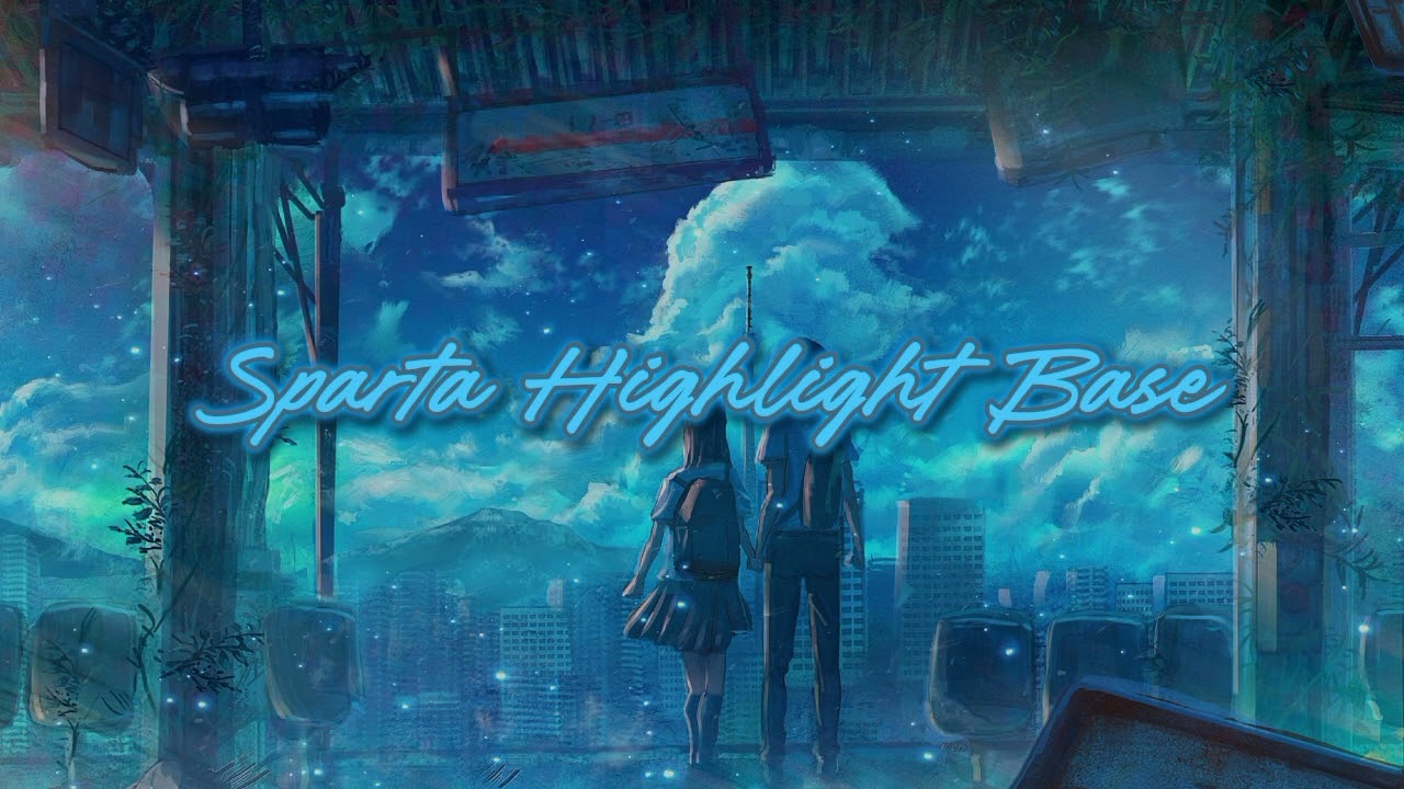 Sparta Highlight Base