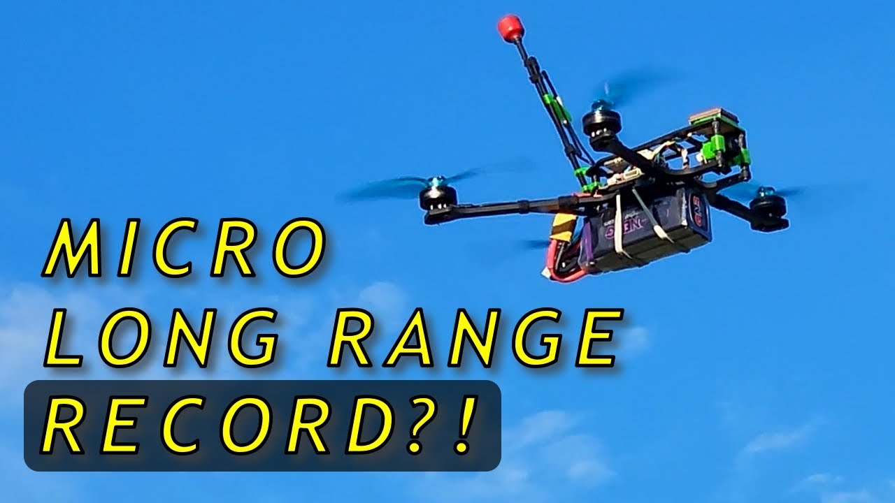 Micro Long Range FPV - 15+ km Out! New Sub 250g Record??