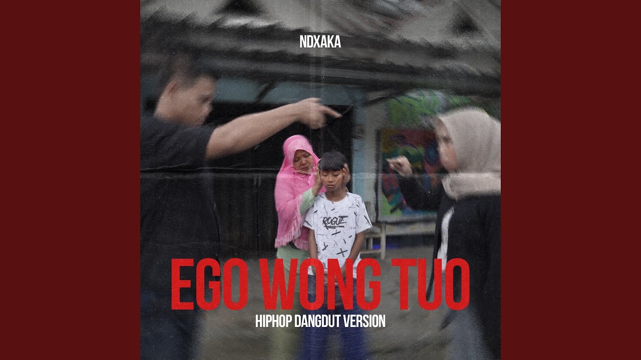 Ego Wong Tuo (HipHop Dangdut Version)